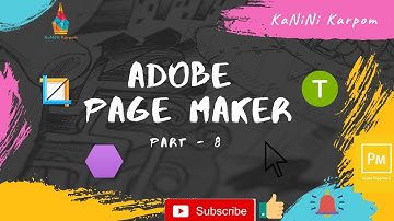12th Computer Application| Chapter 2| Drawing| Adobe Page Maker| Part 8| #KaNiNi_Karpom| #TNSCERT