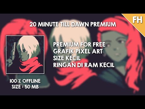 Game Premium Gratis !! , 20 Minute Till Dawn Mod Apk Premium For Free Offline
