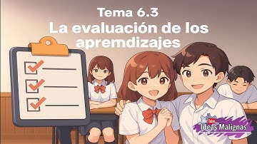 idM Tema 6.3. La evaluación de los aprendizajes