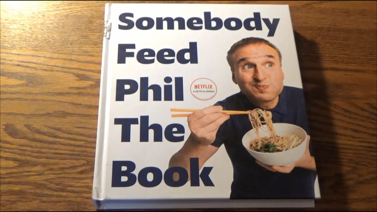 Everybody Loves Phillip's Cookbook, Right? Somebody Feed Phil The