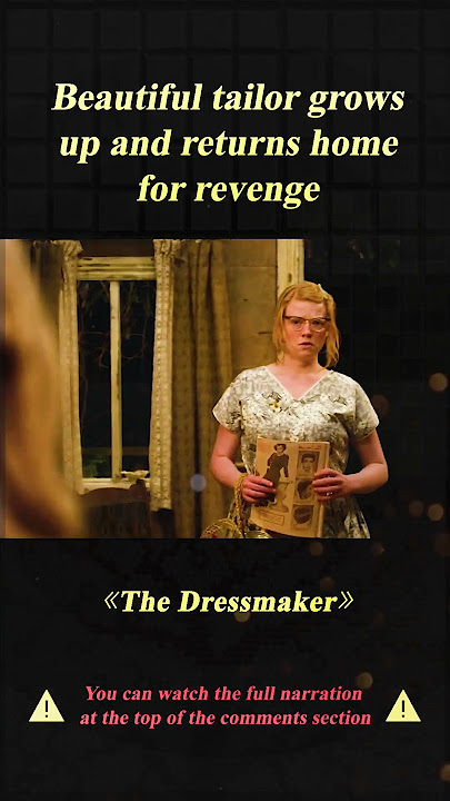 'The Dressmaker'   shorts 2/3 #shorts #film #movie
