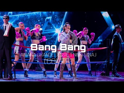 Видео: Bang Bang - Jessie J, Ariana Grande, Nicki Minag (cover)