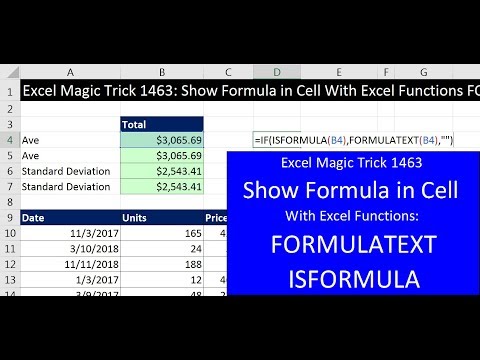 Excel Magic Trick 1463: Show Formula in Cell With Excel Functions FORMULATEXT & ISFORMULA