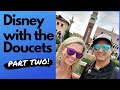 Disney with the doucets part 2