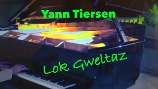 Yann TIERSEN :  Lok Gweltaz  ( Album EUSA )