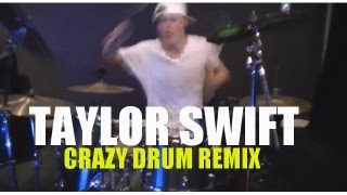 Taylor swift - i knew you were trouble (drum cover / remix)