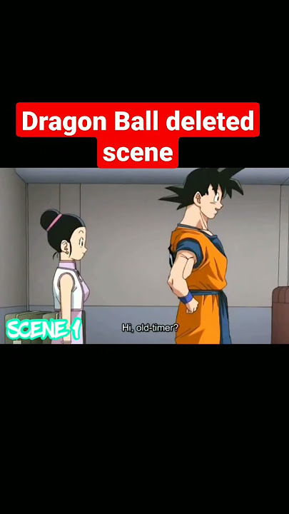 dragon Ball deleted scene#shorts #dragonballsuper#goku #youtube#shorts#short