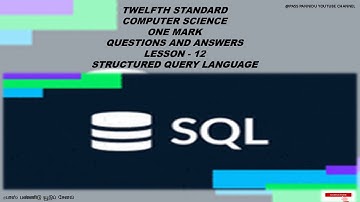12 COMPUTER SCIENCE ENGLISH MEDIUM ONE MARK  VIDEO CHAPTER - 12  DATABASE CONCEPTS.