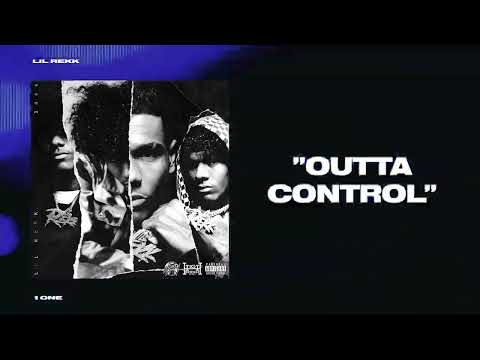 Lil Rekk - Outta Control [Official Visualizer]