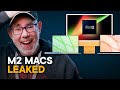 M2 Mac Lineup — Revealed!