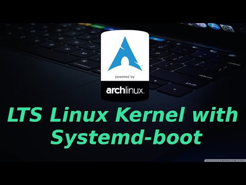 Dual Kernel, Archlinux with systemd-boot and LTS Kernel