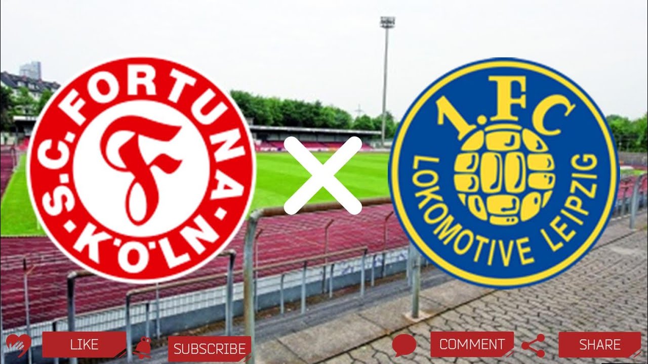 SC Fortuna Köln - 1. FC Lokomotive Leipzig
