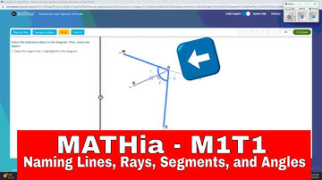 MATHia M1T1 - Naming Lines, Rays, Segments, and Angles