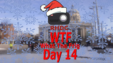 2022 WTF (What the Frig) Advent Calendar - Day 14