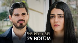 Gelin 25.Bölüm Behind The Veil Episode 25