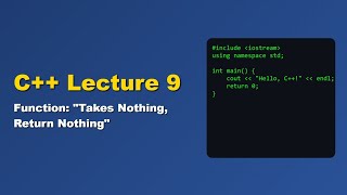 C++ | Function(Takes Nothing, Return Nothing) | #Functions 