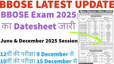 Breaking:-BBOSE June 2025 & December 2025 Datesheet Announced |BBOSE 10th & 12th Exam 2025 Datesheet