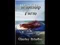 Book trailer for the novel, "Windship Farm"