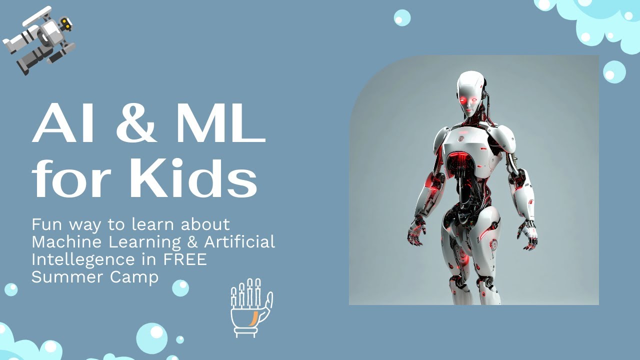 Artificial Intelligence & Machine Learning Free Summer Camp 2023 - YouTube