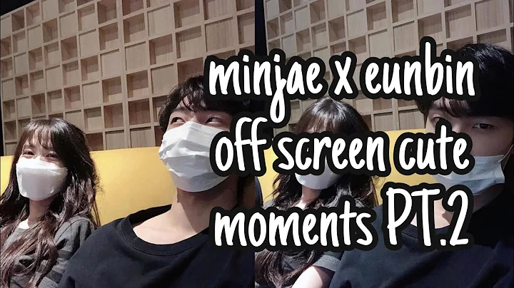 minjae x eunbin off screen cute moments pt.2 - DayDayNews