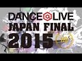 IBUKI(Bad Queen) vs CGEO(temporaly)/DANCE@LIVE JAPAN FINAL 2015 FREESTYLE【QUARTER FINAL】