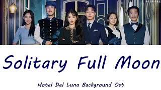 Hotel Del Luna BGM - Solitary Full Moon｜Hotel Del Luna background music, Various Artist ost Resimi