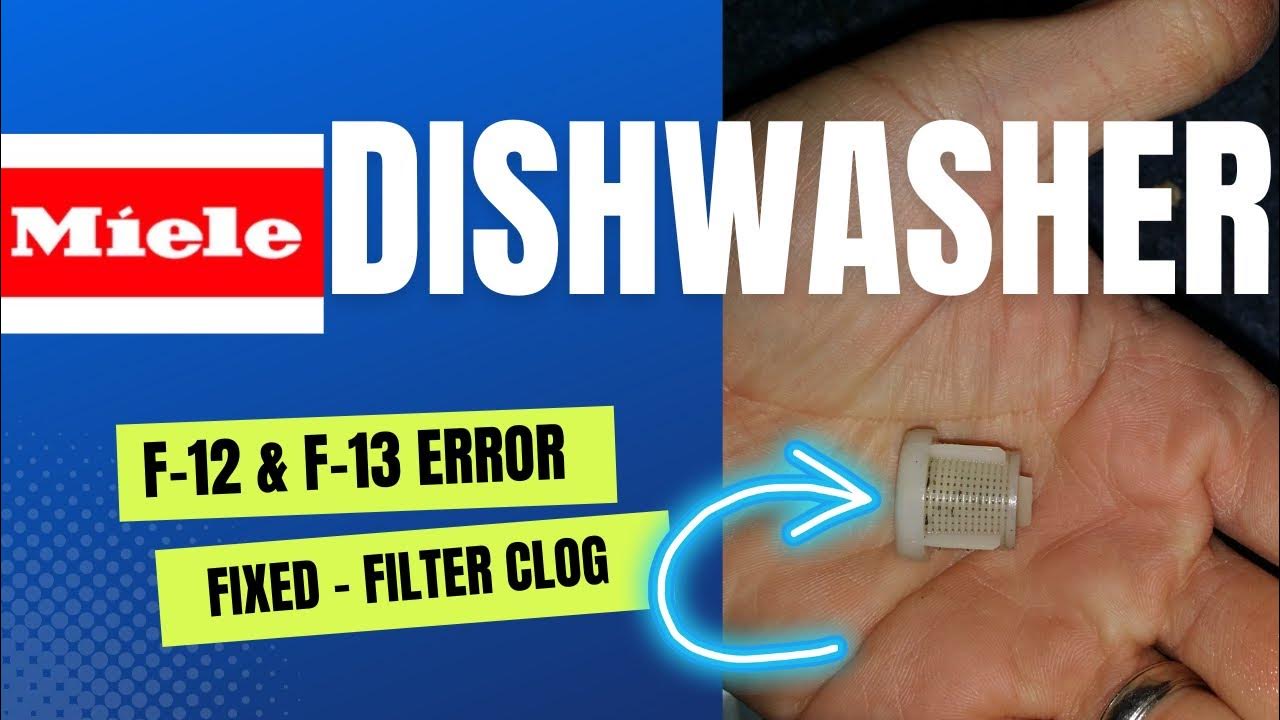 MIELE DISHWASHER F12 & F13 ERRORS EASY FIX YouTube