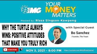 Why The Turtle Always Wins: Positive Attitudes That Make You Truly Rich | Your Money Matters EP38