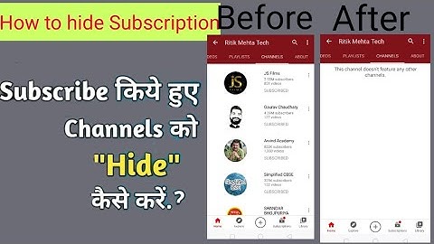 How to hide subscription on YouTube channel || Subscribe kiye hue channel ko Hide kayse kare.