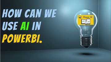How can we use AI in PowerBI.