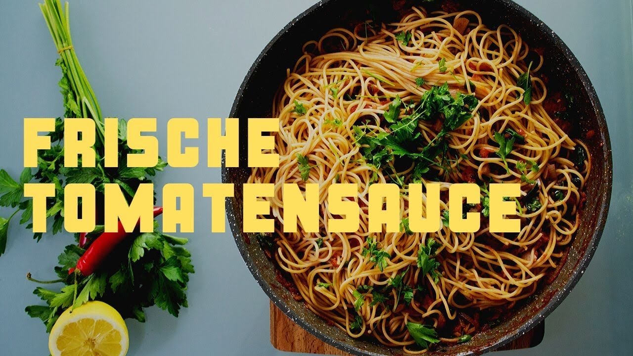 Frische Tomatensauce - Einfaches Veganes Pasta Rezept - YouTube Frische Tomatensauce - Einfaches Veganes Pasta Rezept - YouTube