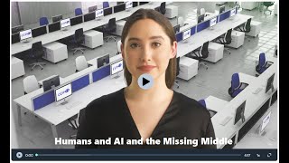Human and AI Collaboration - What is the Missing Middle? #Human_AI_Collaboration_CX