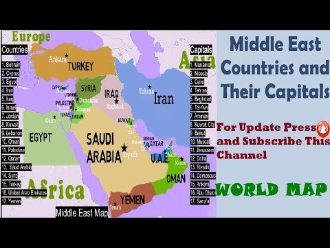 Middle East Countries & their Location/Middle East Map, Countries, & Facts 2022/Middle East Map 2022