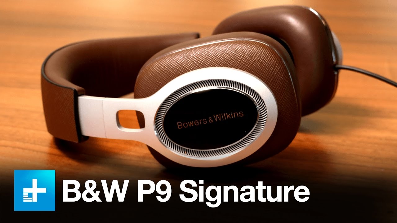 Bowers and Wilkins P9 Signature Headphones - Review