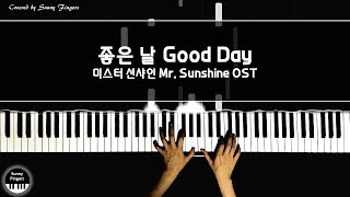 Video-Miniaturansicht von „좋은 날 Good Day - 미스터 션샤인 Mr. Sunshine OST Part. 5 / 멜로망스 MeloMance | piano cover by Sunny Fingers“