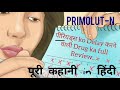 How to delay periods | for week | for vacation | Primolut-N tablet uses | in Hindi | Review | 2018