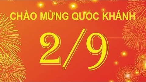 Quốc Khánh là ngày gì? Ý nghĩa lịch sử ngày Quốc Khánh