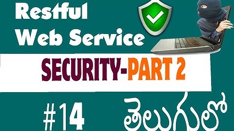 Restful Web Service Security Part 2 Telugu
