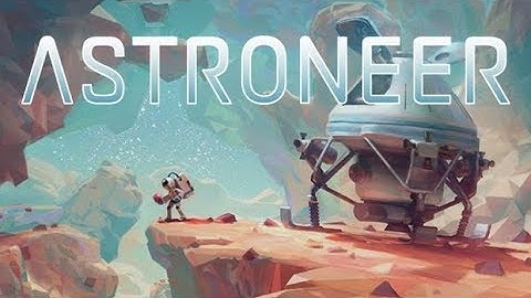 Astroneer Xbox one first look!