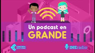 Un podcast en grande: ¿Conoces los derechos de niñas, niños y adolescentes?