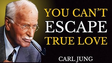 When Destiny Calls, Nothing Can Stop True Love | Carl Jung