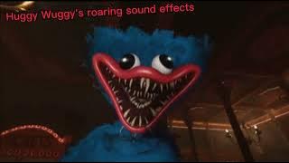 Huggy Wuggy's roaring sound effects
