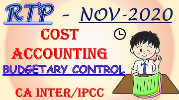 RTP November 2020 - CA IPCC/Intermediate Cost Accounting - Budgetary Control