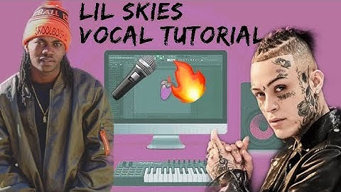 How To Sound Like Lil Skies Vocal Tutorial