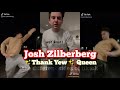 Josh Zilberberg ✨Thank Yew✨ Queen Tiktok Compilations | @josh.zilberberg