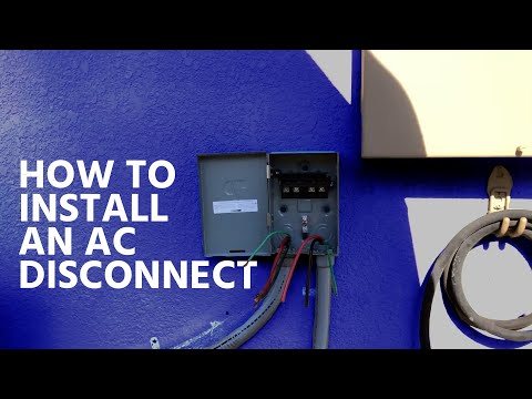 Video: Hoe Een AC Disconnect Te Bedraden