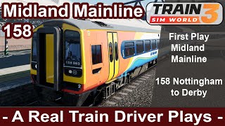 A Train Driver Plays Midland Mainline Class 158! First Play New Train sim Route and train Review.