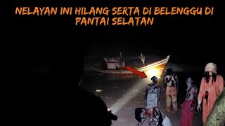 LIVE MISTERI!!! BANYAKNYA NELAYAN YG DI BELENGGU DISINI!!!