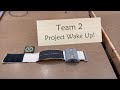 Intro to engineering project wake up