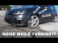 Diagnosing Front End Clicking Sound and Vibration While Turning | VW Golf R
